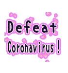 コロナウイルスに負けないで！(英語編)（個別スタンプ：35）