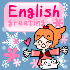 [LINEスタンプ] 大人女子の英語の挨拶！使うと雪が現れる！の画像（メイン）