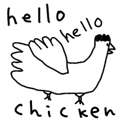 [LINEスタンプ] こんにちは、こんにちは、チキン